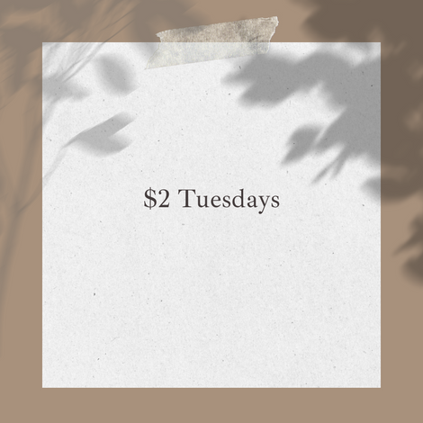 $2 Tuesday