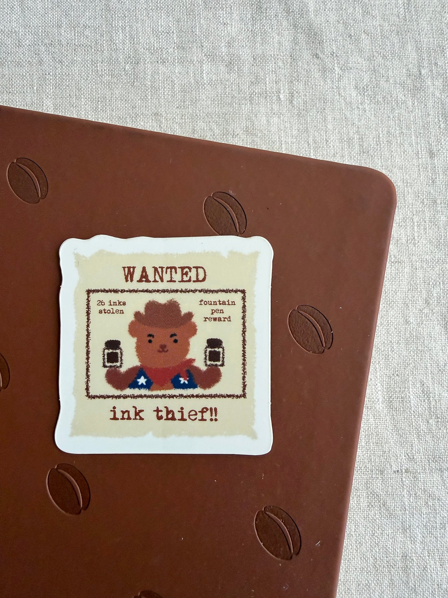 Wanted: Ink Thief Die Cut Sticker