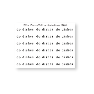 FN216 Foiled Script Serif: Do Dishes Planner Stickers